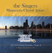 ACDA 2011 National Convention The Singers Minnesota Choral Artists (Live) artwork