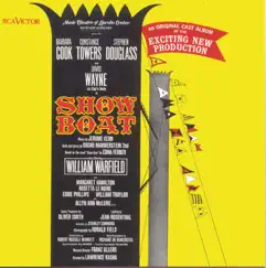 Show Boat (1966 Lincoln Center Cast Recording) by Jerome Kern, Oscar Hammerstein II, Barbara Cook, Stephen Douglass, Constance Towers & William Warfield album reviews, ratings, credits