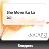 Snappers - She Moves (La La La)