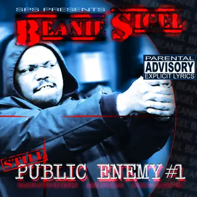 Still Public Enemy #1 - Beanie Sigel