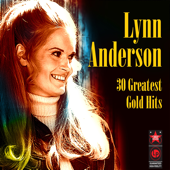 30 Greatest Gold Hits - リン・アンダーソン