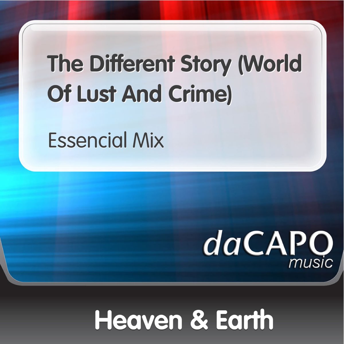 The Different Story World Of Lust And Crime Single By Heaven Earth On Apple Music