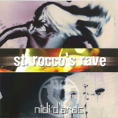 St. Rocco's Rave - Nidi D'Arac