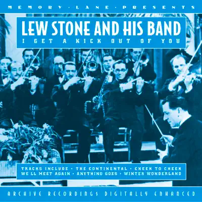 I Get A Kick Out Of You - Lew Stone and His Band