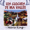 Les Cloches De Ma Vallée