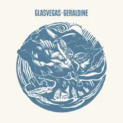 Geraldine (Acoustic Version) - Single - Glasvegas