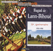 30e anniversaire, 1952-1982 - Bagad De Lann Bihoue