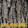 King Kong Girio - EP