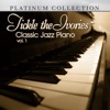 Tickle the Ivories - Classic Jazz Piano, Vol. 1