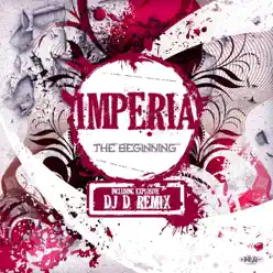 The Beginning - EP - Imperia The Beginning - EP - Imperia
