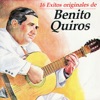 16 Exitos Originales de Benito Quiros