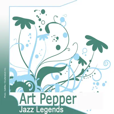 Jazz Legends: Art Pepper - Art Pepper Jazz Legends: Art Pepper - Art Pepper