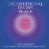 Unconditional Divine Peace album lyrics, reviews, download