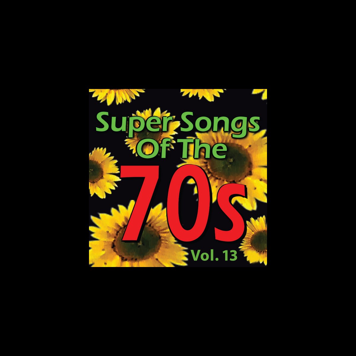 ‎Super Songs of the 70's, Vol. 13 by PMC All-Stars on Apple Music