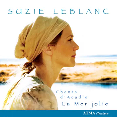 Mer Jolie (La) - Traditional Acadian Melodies - Chris Norman Mer Jolie (La) - Traditional Acadian Melodies - Chris Norman