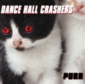Dance Hall Crashers - Cricket