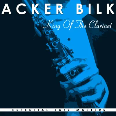 King of the Clarinet - Acker Bilk