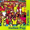 Italian Pop Party Hits
