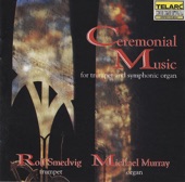 Ceremonial Music for Trumpet & Organ, 1993