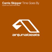 Carrie Skipper - Time Goes By (Super8 Deep Mix)