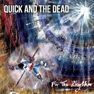 Quick and The Dead