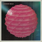 Broken Bells - Your Head Is On Fire (Album Version)