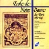 Ecole de Notre Dame de Paris: Monodies & Polyphonies vocales