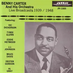Live Broadcasts 1939-1948 by Benny Carter and His Orchestra album reviews, ratings, credits