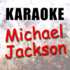 Michael Jackson (Karaoke Version) - Starlite Karaoke