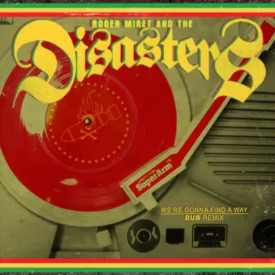 We're Gonna Find a Way - Single - Roger Miret