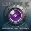 Through The Feelings album lyrics, reviews, download