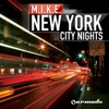 New York City Nights (M.I.K.E. Presents)
