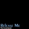 Release Me (Original Version By 'Agnes') artwork