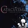 Cataclysmic album lyrics, reviews, download
