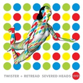 Severed Heads - Greater Dub