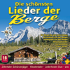 Die Schönsten Lieder Der Berge / Folge 1 - Various Artists