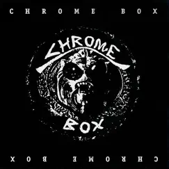 Chrome Box by Chrome album reviews, ratings, credits