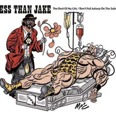 The Rest of My Life / Don't Fall Asleep On the Subway - Single - Less Than Jake