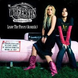 The Wreckers - Leave the Pieces
