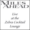 Live at the Zebra Cocktail Lounge