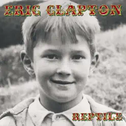 Reptile - Eric Clapton
