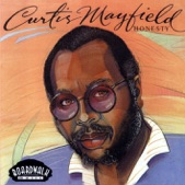 Curtis Mayfield - What You Gawn Do?