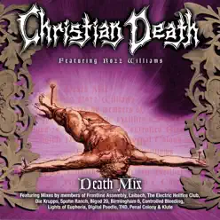 Death Mix - Christian Death