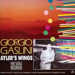 Ayler's Wings - Giorgio Gaslini Ayler's Wings - Giorgio Gaslini