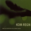 Kom Regn
