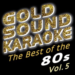 Goldsound Karaoke - We Belong (Karaoke Version) [In the Style of Pat Benetar]