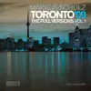 Toronto '09: The Full Versions, Vol. 1 album lyrics, reviews, download