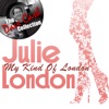 Julie London - I'm Glad There Is You (Remastered)