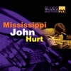 Blues Masters Vol. 20 (Mississippi John Hurt)