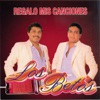 Los Betos - Regalo Mis Canciónes